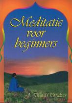 MEDITATIE VOOR BEGINNERS 9789022983379 J.D. Walters, Boeken, Verzenden, Gelezen, J.D. Walters