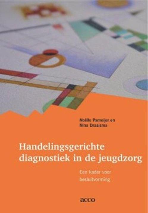 Boek Handelingsgerichte diagnostiek in de jeugdzorg 97890334, Boeken, Studieboeken en Cursussen, Zo goed als nieuw, Verzenden