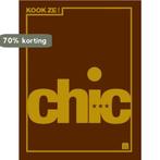 Chic! / Kook Ze! / 2 9789081293129 Frank Fol, Boeken, Kookboeken, Verzenden, Gelezen, Frank Fol