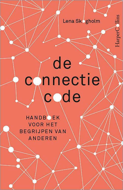 De connectiecode (9789402706352, Lena Skogholm), Boeken, Psychologie, Nieuw, Verzenden