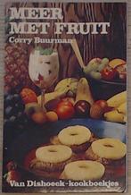 Meer met fruit 9789026930195 Corry Buurman, Boeken, Verzenden, Gelezen, Corry Buurman