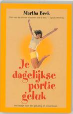 Je dagelijkse portie geluk 9789022988411 M. Beck, Verzenden, Gelezen, M. Beck