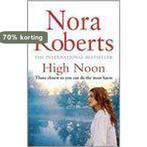 High Noon 9780749929640 Nora Roberts, Verzenden, Gelezen, Nora Roberts