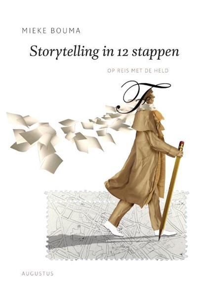 Storytelling in 12 stappen | 9789045704463 | Mieke Bouma, Boeken, Wetenschap, Zo goed als nieuw