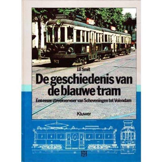 De geschiedenis van de blauwe tram 9789020110715 Smit, Boeken, Overige Boeken, Gelezen, Verzenden