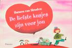 De liefste kusjes zijn voor jou 9789049922788, Boeken, Prentenboeken en Plaatjesalbums, Verzenden, Gelezen, Harmen van Straaten