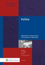 Politie 9789013177275, Boeken, Studieboeken en Cursussen, Verzenden, Zo goed als nieuw