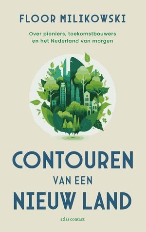 Contouren Van Een Nieuw Land | Nieuw | Milikowski, Floor, Boeken, Wetenschap, Nieuw, Ophalen of Verzenden