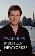 9789000333622 Ik ben een New Yorker | Tweedehands, Boeken, Verzenden, Zo goed als nieuw, Twan Huys