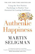 Authentic Happiness 9781857886771 Martin Seligman, Boeken, Verzenden, Zo goed als nieuw, Martin Seligman