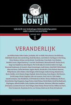 Het Liegend Konijn 2007-1: Veranderlijk 9789056177553, Verzenden, Zo goed als nieuw