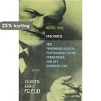 Fascinatie / Vragen aan Freud 9789085063711 M. Thys, Boeken, Psychologie, Verzenden, Zo goed als nieuw, M. Thys