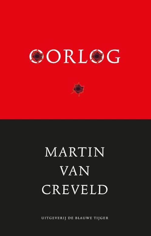 Oorlog 9789492161789 Martin van Creveld, Boeken, Oorlog en Militair, Zo goed als nieuw, Verzenden