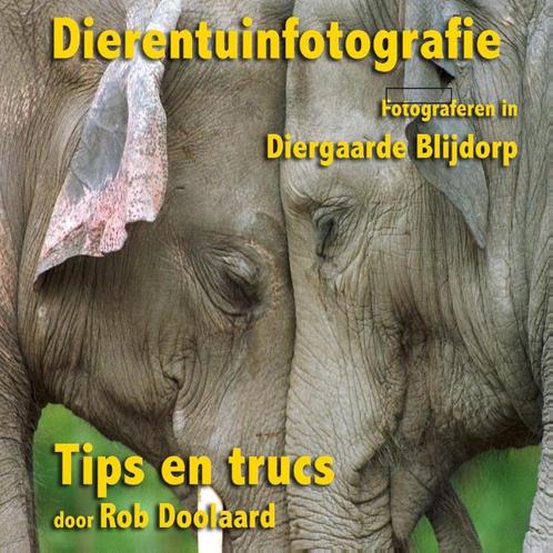 Dierentuinfotografie 9789081702119 Rob Doolaard, Boeken, Hobby en Vrije tijd, Zo goed als nieuw, Verzenden