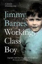 Working Class Boy 9781460752135 Jimmy Barnes, Verzenden, Gelezen, Jimmy Barnes