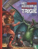 Keizerrijk Trigië, Het - Het Keizerrijk Trigië integraal.., Eén stripboek, Verzenden, Zo goed als nieuw, Apeldoorn, Ger, Butterworth, Mike.