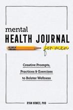 Mental Health Journal for Men 9781647396251 Ryan Howes, Gelezen, Ryan Howes, Verzenden