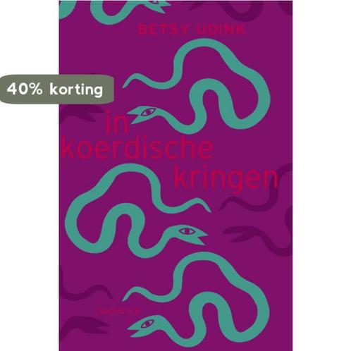 In Koerdische kringen 9789045704456 Betsy Udink, Boeken, Literatuur, Gelezen, Verzenden
