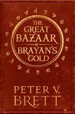 The Great Bazaar and Brayans Gold 9780008236328, Verzenden, Zo goed als nieuw, Peter V. Brett