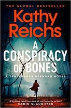 A Conspiracy of Bones Volume 19 A Temperance Brennan Novel, Verzenden, Zo goed als nieuw, Kathy Reichs