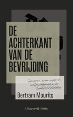 De Achterkant Van De Bevrijding | 9789493256521 | Mourits,, Ophalen of Verzenden, Nieuw, Mourits, Bertram