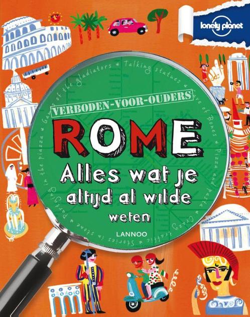 Rome / Lonely planet Verboden voor ouders 9789020992069, Boeken, Overige Boeken, Zo goed als nieuw, Verzenden