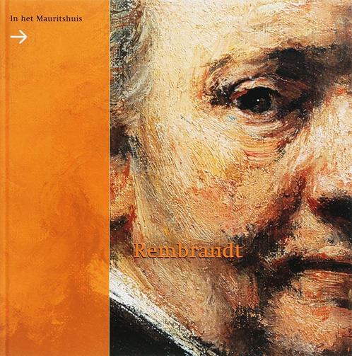 Rembrandt in het Mauritshuis 9789040081743 E. Runia, Boeken, Kunst en Cultuur | Beeldend, Gelezen, Verzenden