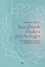 9789401302203 Handboek chakrapsychologie | Tweedehands, Anodea Judith, Zo goed als nieuw, Verzenden