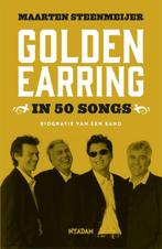 Golden Earring in 50 songs 9789046822524 Maarten Steenmeijer, Verzenden, Zo goed als nieuw, Maarten Steenmeijer