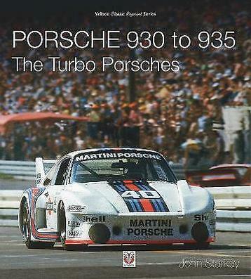 Porsche 930 to 935 The Turbo Porsches
