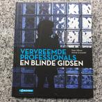 Vervreemde professionals en blinde gidsen, Gelezen, Pieter Hilhorst & Michiel Zonneveld), Verzenden, Management