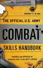The Official U.S. Army Combat Skills Handbook 9781493032969, Verzenden, Gelezen, Department Of The Army