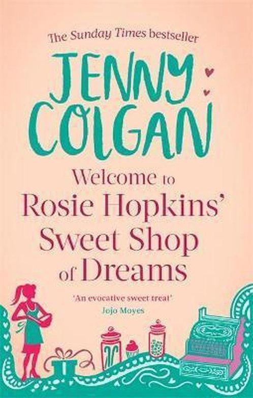 Welcome Rosie Hopkins Sweetshop Of Dream 9780751544541, Boeken, Taal | Engels, Gelezen, Verzenden