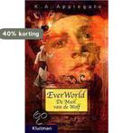 De muil van de wolf / Everworld / 1 9789020606119, Boeken, Verzenden, Gelezen, K.A. Applegate