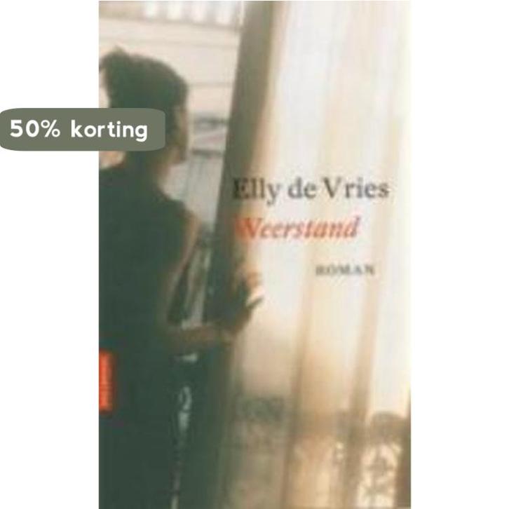 Weerstand 9789043507974 Elly de Vries, Boeken, Romans, Gelezen, Verzenden