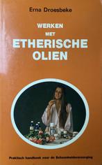 Werken met etherishe olien 9789064580376 Erna Droesbeke, Gelezen, N.v.t., Erna Droesbeke, Verzenden