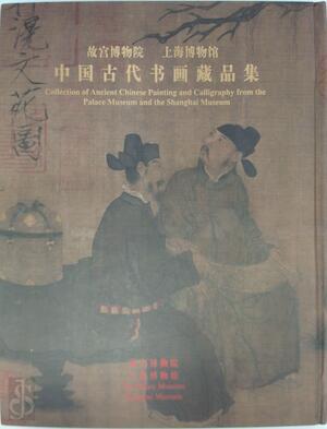 Collection of Ancient Chinese Painting and Calligraphy from, Boeken, Taal | Overige Talen, Verzenden