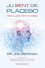 9789492665034 Jij bent de placebo | Tweedehands, Boeken, Verzenden, Zo goed als nieuw, Joe Dispenza