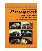 Guide d’identification Peugeot, la dynastie des 16 soupapes, Algemeen, Verzenden, Daniele Bellucci, Nieuw