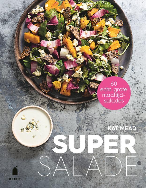 Super salade 9789023016069 Kat Mead, Boeken, Kookboeken, Zo goed als nieuw, Verzenden