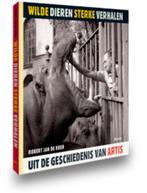 Wilde dieren, sterke verhalen 9789085069485, Verzenden, Gelezen, Robert Jan de Boer