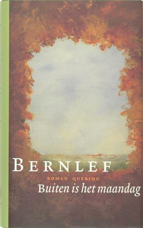 Buiten is het maandag 9789021433783 Bernlef, Boeken, Romans, Gelezen, Verzenden