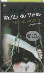 Buiten zinnen 9789044324624 Mel Wallis de Vries, Boeken, Verzenden, Zo goed als nieuw, Mel Wallis de Vries