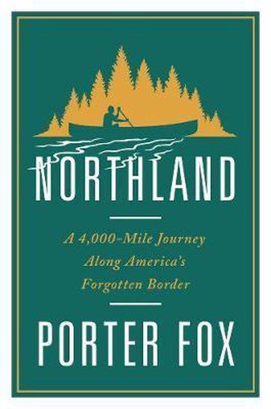 Northland 9780393248852 Porter Fox, Boeken, Taal | Engels, Gelezen, Verzenden