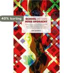 School met een hoge opdracht 9789087184001 B.J. Spruijt, Boeken, Verzenden, Gelezen, B.J. Spruijt