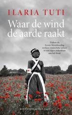 9789403116327 Waar de wind de aarde raakt | Tweedehands, Verzenden, Zo goed als nieuw, Ilaria Tuti