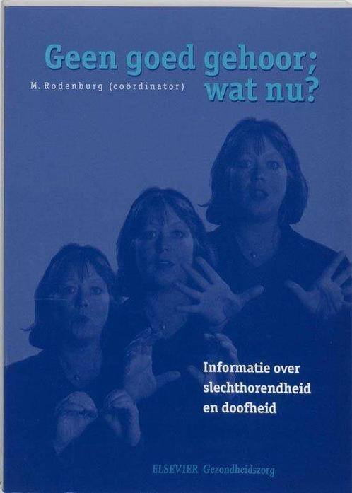 9789035223219 Geen goed gehoor. wat nu? | Tweedehands, Boeken, Schoolboeken, Zo goed als nieuw, Verzenden