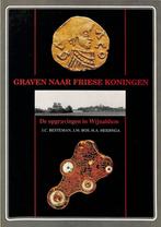 GRAVEN NAAR DE FRIESE KONINGEN 9789051940770 J.C. Besteman, Verzenden, Gelezen, J.C. Besteman