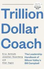 Trillion Dollar Coach 9781473675964 Eric Schmidt, Gelezen, Eric Schmidt, Jonathan Rosenberg, Verzenden