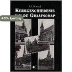 Kerkgeschiedenis van de graafschap 9789024263219 E. demoed, Verzenden, Gelezen, E. demoed